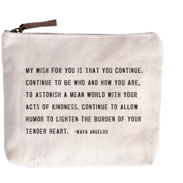Canvas Zipper Bag - My Wish for You Is That You Continue