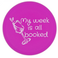 My Week Is All Booked - Capabunga Wine Bottle Top Seal - Mellow Monkey