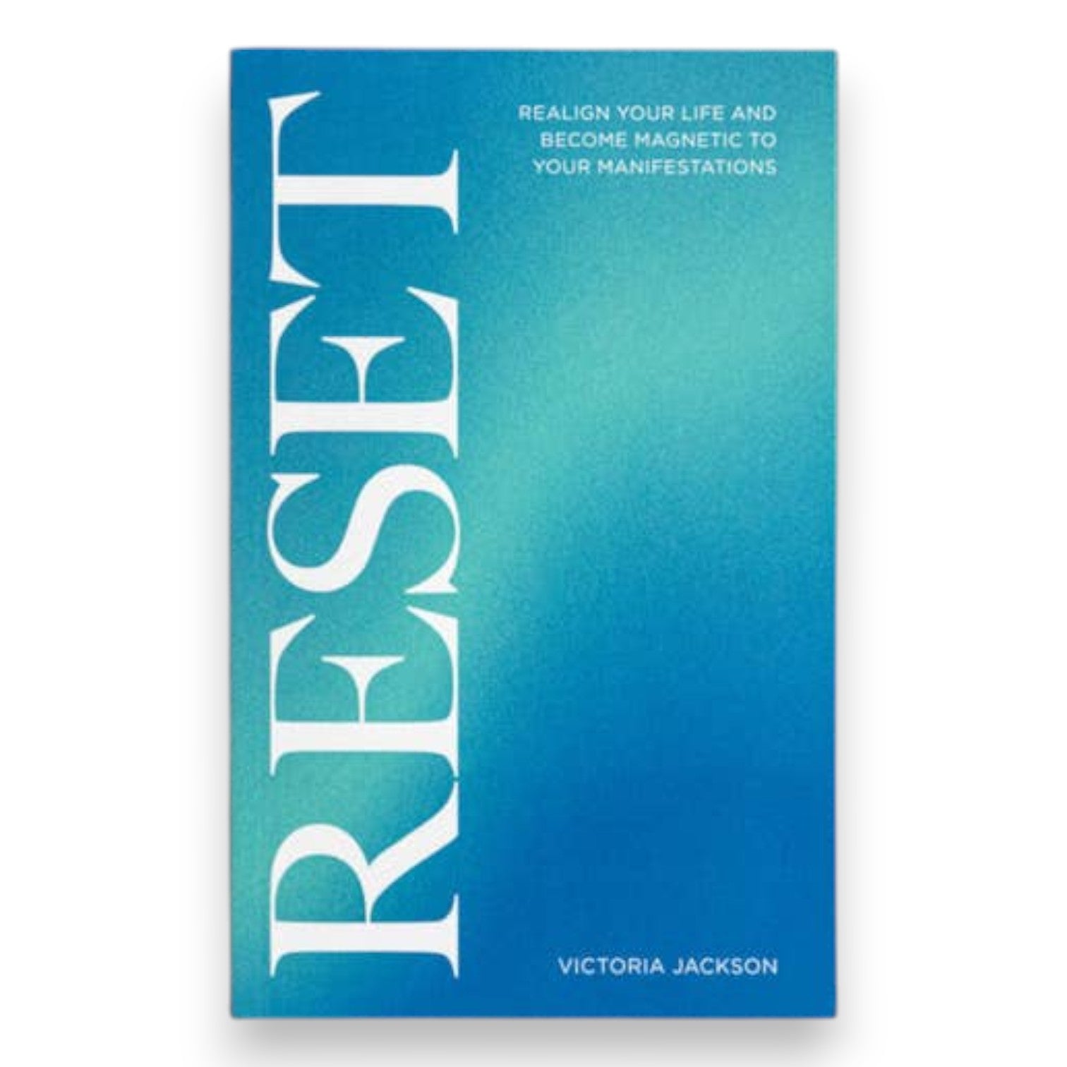 Reset: Realign Your Life by Victoria Jackson Softcover Book - Mellow Monkey