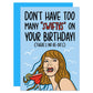 Don't Have Too Many Swiftys On Your Birthday - Greeting Card - Mellow Monkey
