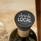 Drink Local - Capabunga Wine Bottle Top Seal - Mellow Monkey