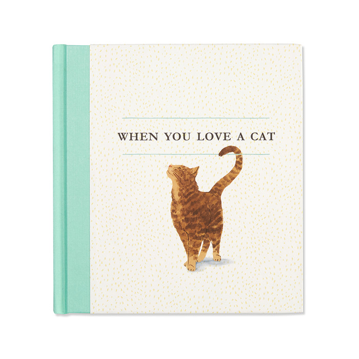 When You Love A Cat - Hardcover Book - Mellow Monkey