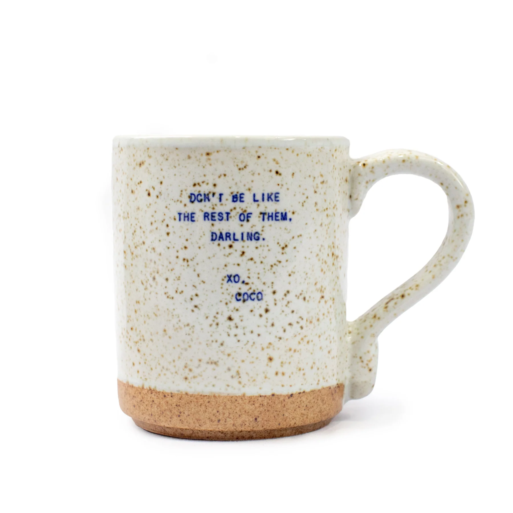 XO Coco Mug - Don't Be Like The Rest Of Them - Mellow Monkey