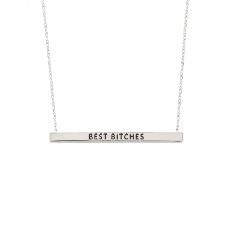 Best Bitches - Brass Bar Necklace With Saying - Mellow Monkey