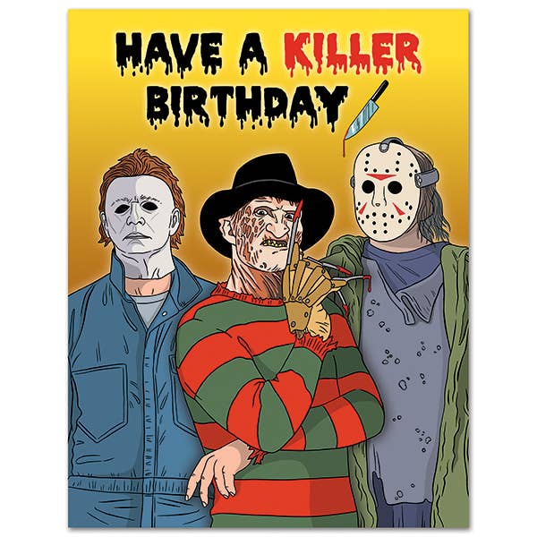 Have a Killer Birthday Card - Mellow Monkey