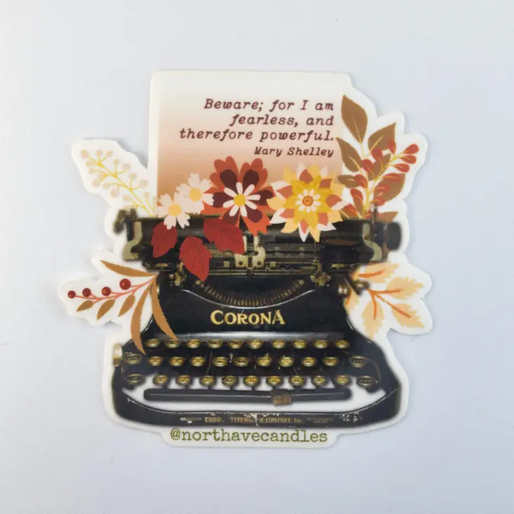Floral Typewriter Decal - Mary Shelley Quote - Mellow Monkey
