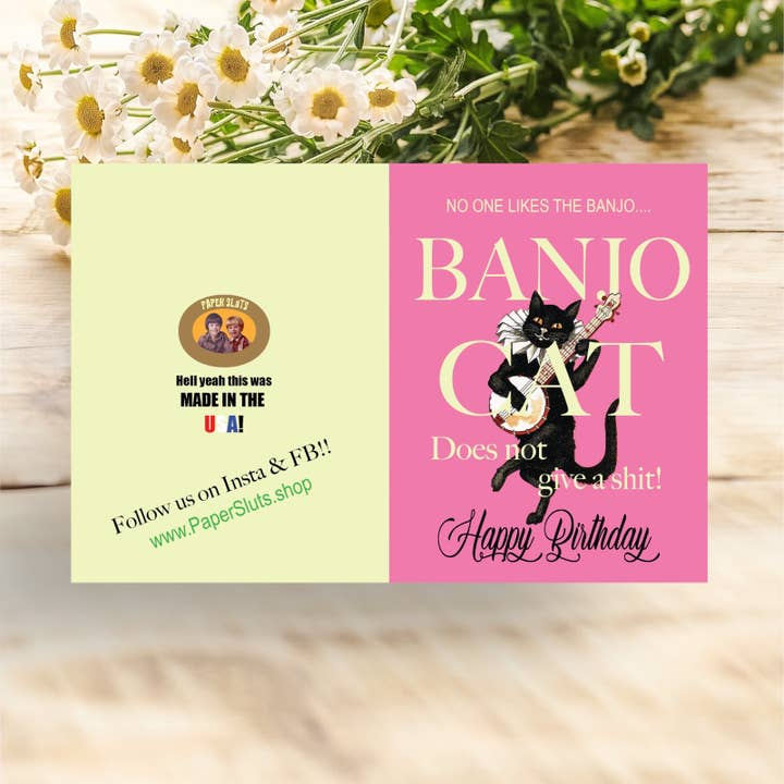 No One Likes The Banjo-Banjo Cat Does Not Give A Shit! - Happy Birthday Greeting Card - Mellow Monkey