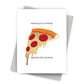 Cheesy Birthday - Fun Pizza Birthday Card - Mellow Monkey