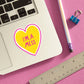 I'm a Mess Heart Die Cut Decal - Mellow Monkey