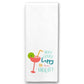 Kitchen Towel | Why Limit Happy Hour To One Hour - Mellow Monkey