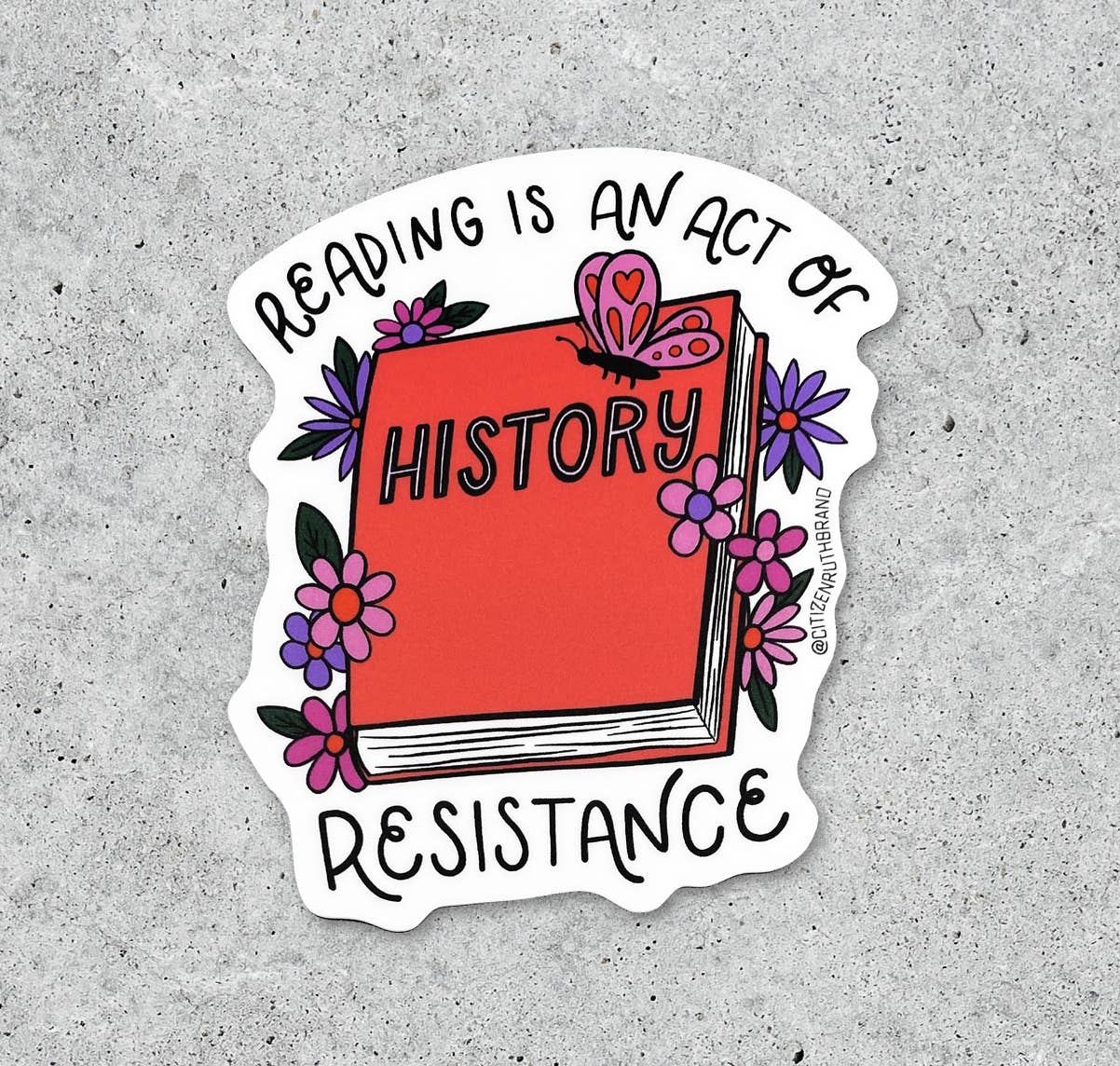 Reading Is An Act Of Resistance - Vinyl Sticker - 3-in - Mellow Monkey