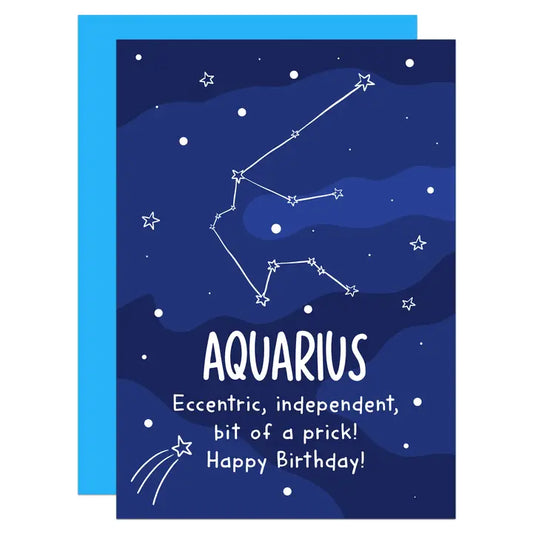 Aquarius - Eccentric, Independent, Bit Of A Prick - Birthday - Greeting Card - Mellow Monkey