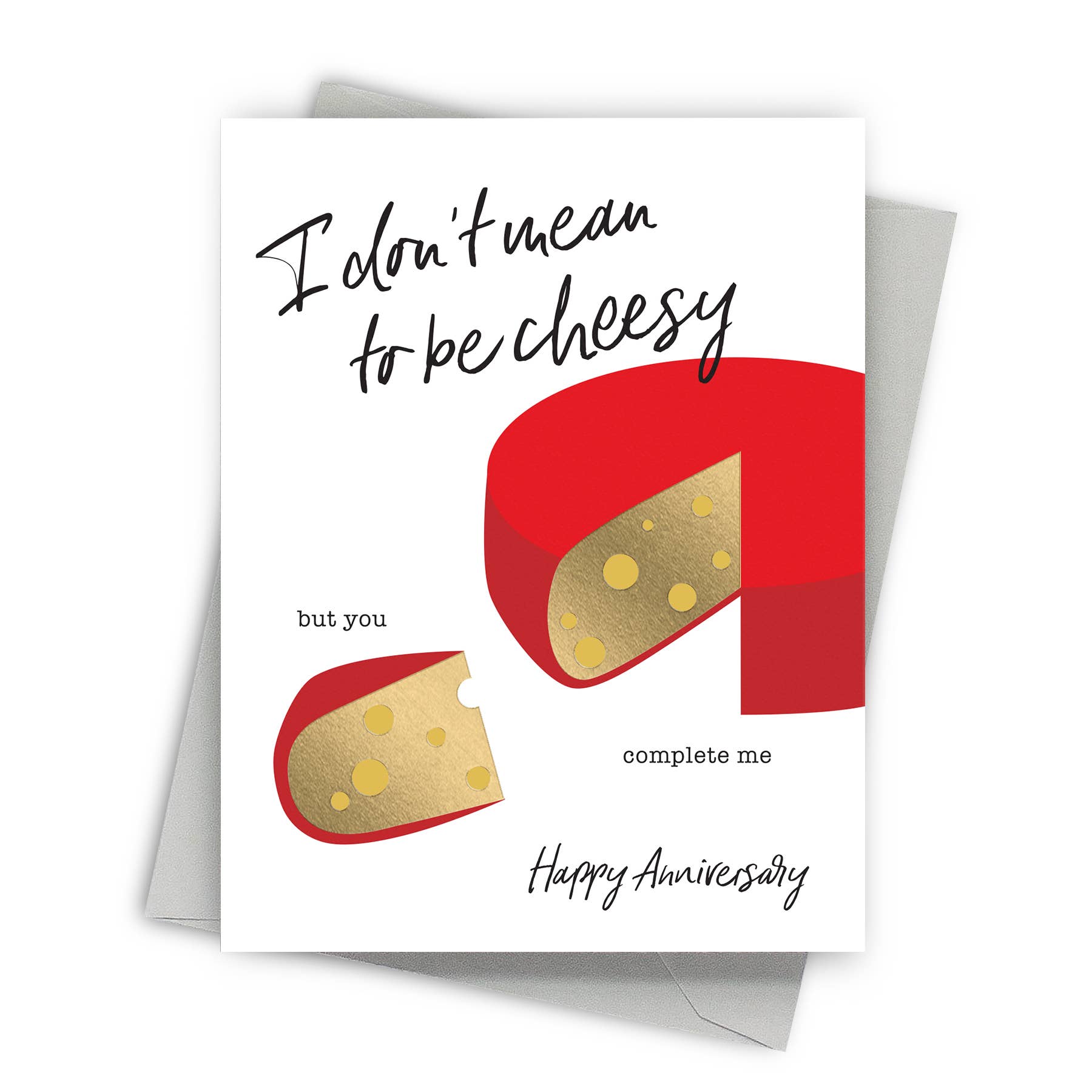 I Don't Mean To Be Cheesy – Funny Anniversary Card - Mellow Monkey
