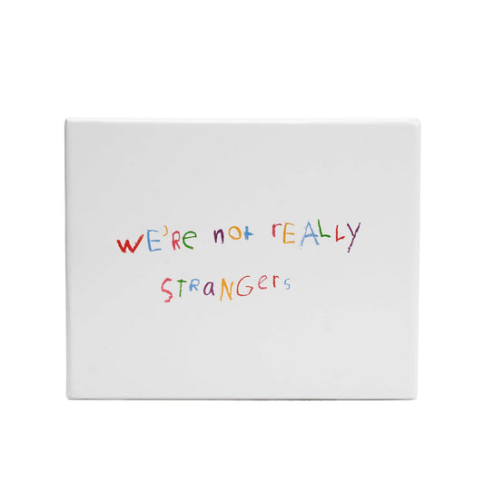 We're Not Really Strangers - Kids Edition