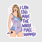 Make the Whole Place Shimmer - Taylor - Vinyl Decal Sticker