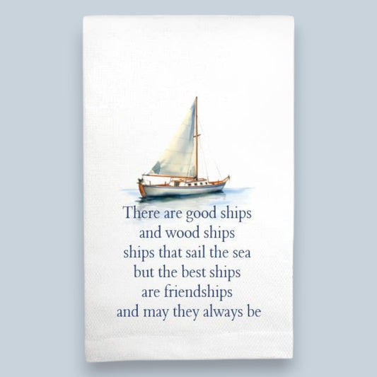There Are Good Ships And Wood Ships - Huck Towel - Mellow Monkey