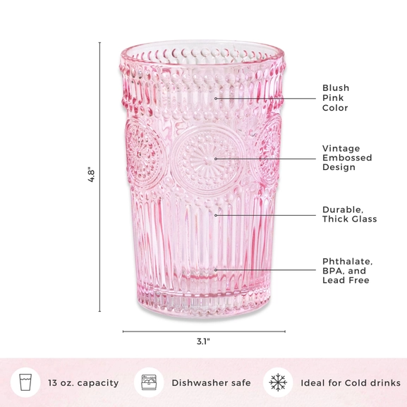 4.8" height, 3.1" diameter Modern Pink Color Glass Vintage Embossed Design Durable, thick glass, Phthalate, BPA and Lead Free 13 oz. capacity hand wash only ideal for cold drinks