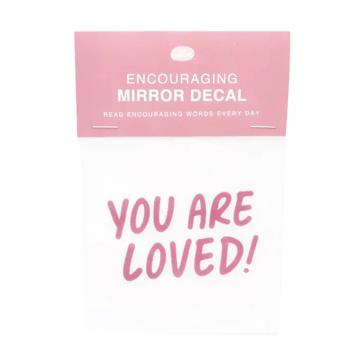 You Are Loved! Mirror Decal - Mellow Monkey