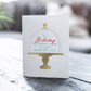 A Birthday Without Cake – Elegant Birthday Card - Mellow Monkey