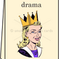 Drama Queen - Greeting Card - Mellow Monkey