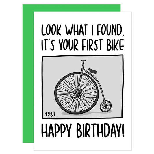 Look What I Found, It's Your First Bike - Birthday - Greeting Card - Mellow Monkey