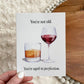 You're Not Old - Birthday Greeting Card - Mellow Monkey