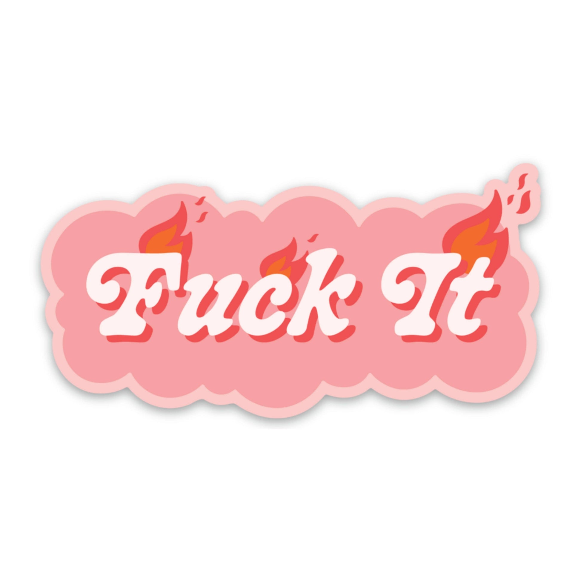 Fuck It - Vinyl Decal Sticker 3-in - Mellow Monkey