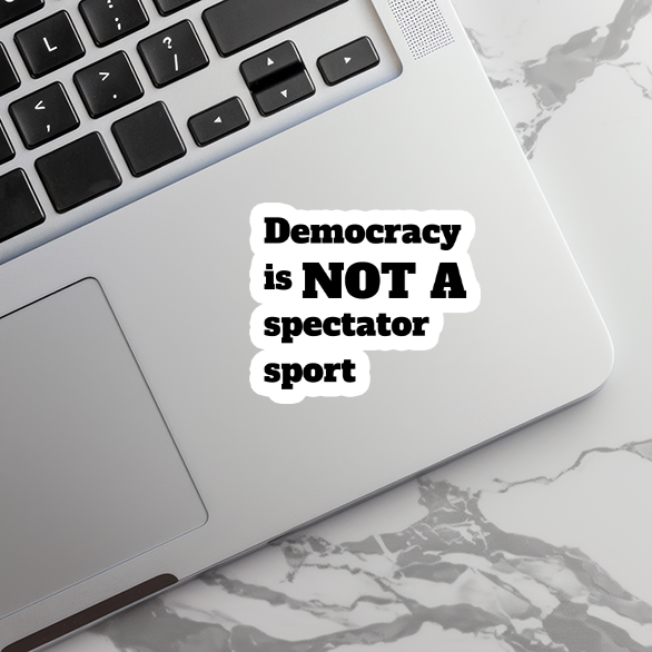 Democracy - Waterproof Vinyl Sticker Decal - 3-in. - Mellow Monkey