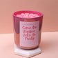 Come On Barbie / Dreamhouse - Soy Candle - 12 oz. - Mellow Monkey