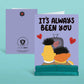 It's Always Been You - Greeting Card - Mellow Monkey