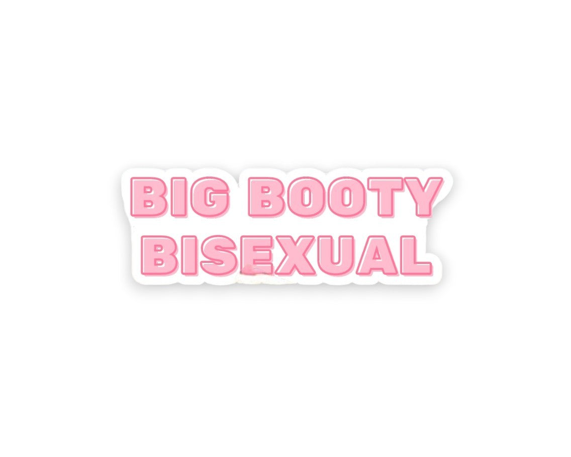 Big Booty Bisexual Sticker - Mellow Monkey