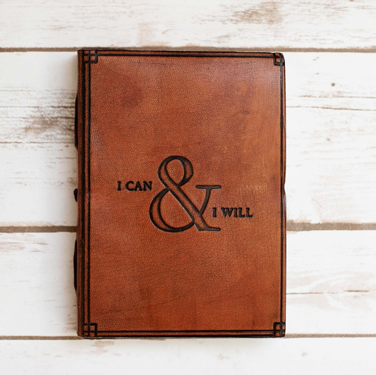 I Can & I Will - Handmade Leather Journal