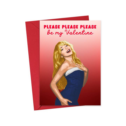 Please, Please, Please Be My Valentine - Valentine's Day Card