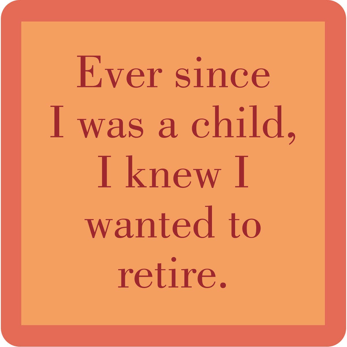 I was a Child - Coaster - 4 inch - Mellow Monkey