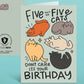 Five Out Of Five Cats - Birthday Greeting Card - Mellow Monkey