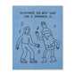Humor Us Greeting Card - Birthday - The Best Cure For A Hangover Is - Mellow Monkey