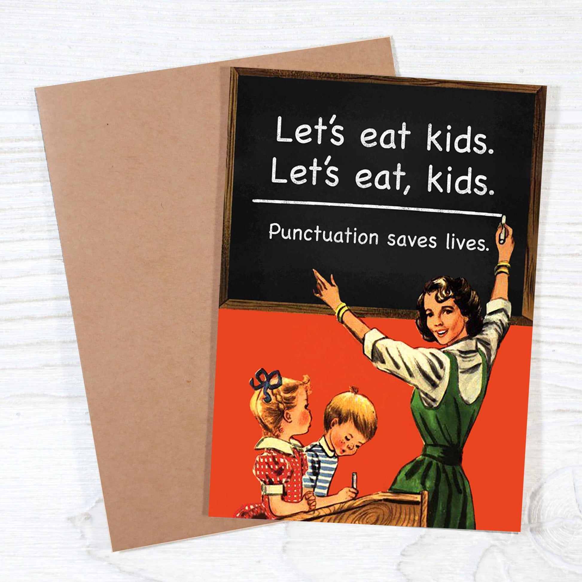 Let's Eat Kids - Punctuation Saves Lives - Greeting Card - Mellow Monkey