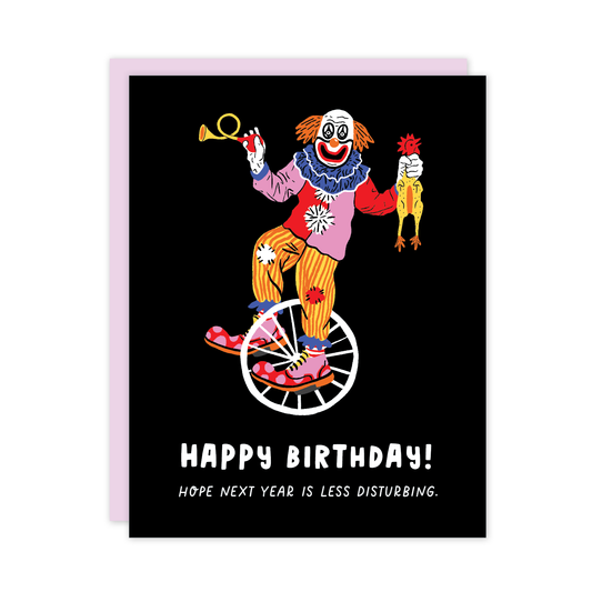 Birthday Disturbing Clown - Birthday Card - Mellow Monkey