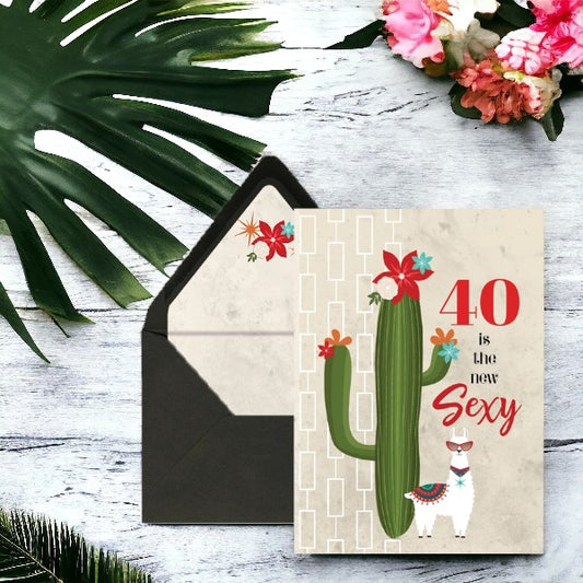 40 Is The New Sexy Llama and Cactus - Birthday Greeting Card - Mellow Monkey