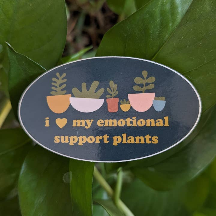 Emotional Support Plants - Vinyl Decal Sticker - Mellow Monkey