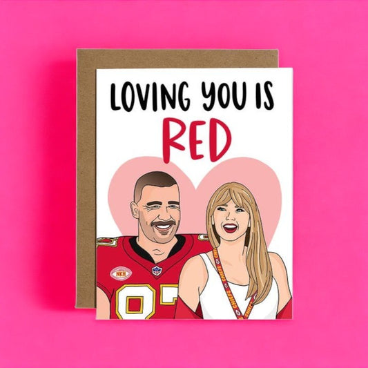 Loving You is Red - Love Greeting Card