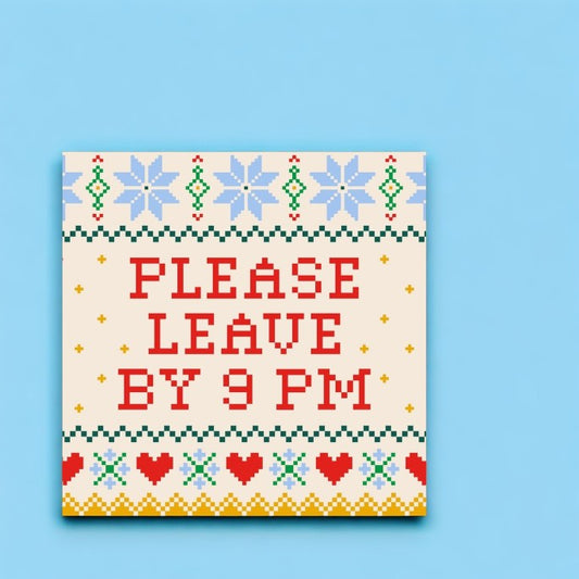 Please Leave By 9 PM - Cocktail Beverage Napkins - 20 Count