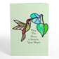 Smile to Your Heart Hummingbird Suncatcher Card - Mellow Monkey
