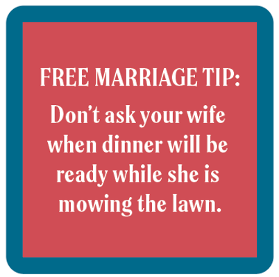 Free Marriage Tip - Coaster - 4 inch - Mellow Monkey