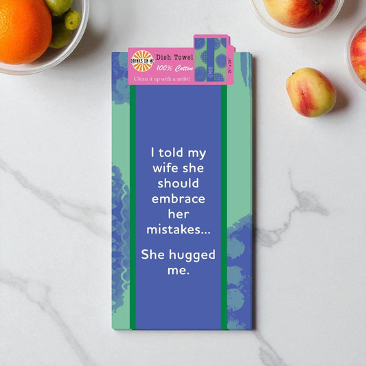 Hugged Me - Funny Cotton Dish Towel - Mellow Monkey