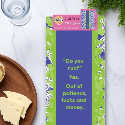 Do You Run? - Funny Cotton Dish Towel - Mellow Monkey