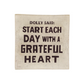 Dolly Said: Start Each Day with a Grateful Heart - Small Square Decoupage Plate - 6-in - Mellow Monkey