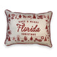 Have a Merry Christmas - Florida - Hometown Pillow - Scarlet Piping - 19-in - Mellow Monkey
