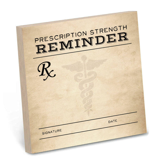 Prescription Strength Reminder - Sticky Note Pad - Mellow Monkey