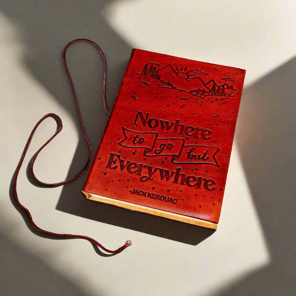 Nowhere To Go But Everywhere - Jack Kerouac Handmade Leather Journal - Mellow Monkey